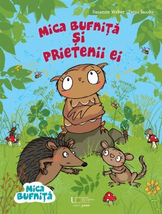 Mica bufniţă şi prietenii ei