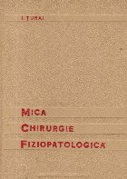 Mica chirurgie fiziopatologica, Editia a III-a