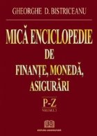 Mica enciclopedie finante moneda asigurari