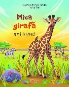 Mica girafă : Acasă în savană