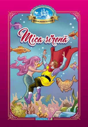 Mica Sirena - carte de colorat cu povesti (format B5)