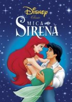 Mica Sirena (colectia Disney Clasic HC)