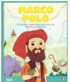 Micii mei eroi. Marco Polo