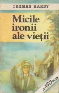 Micile ironii ale vietii