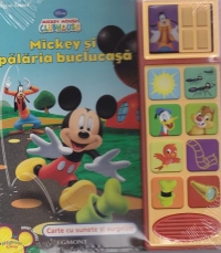 Mickey si palaria buclucasa - Carte cu sunete si surprize