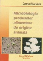 Microbiologia produselor alimentare origine animala