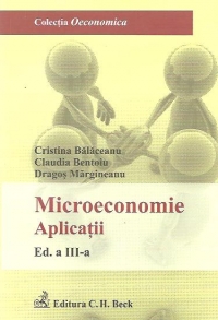 Microeconomie. Aplicatii. Editia 3