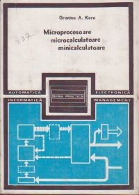 Microprocesoare, microcalculatoare, minicalculatoare