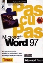 Microsoft Word 97, pas cu pas