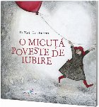 O micuță poveste de iubire