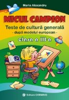 Micul campion Teste cultura generala