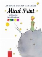 Micul Print (editie color cu ilustratiile originale ale autorului)