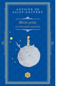 Micul print. Cu ilustratiile autorului