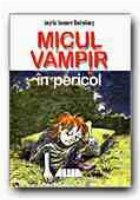 MICUL VAMPIR PERICOL