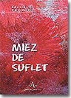 MIEZ DE SUFLET