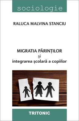 Migraţia părinților şi integrarea şcolară a copiilor