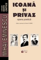 Mihai Eminescu/Icoana si Privaz-opera poetica