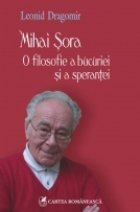 Mihai Sora filosofie bucuriei sperantei