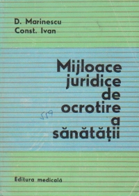 Mijloace juridice de ocrotire a sanatatii