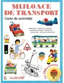 Mijloace de transport. Carte de activitati. Peste 100 de autocolante!