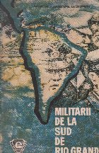 Militarii de la sud de Rio Grande