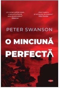 O minciuna perfecta