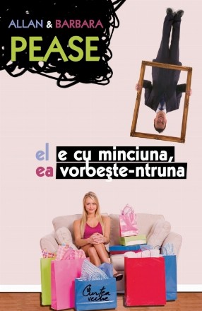 El e cu minciuna, ea vorbește-ntruna