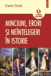 Minciuni, erori si neintelegeri in istorie