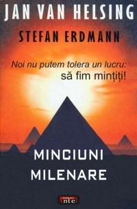 Minciuni milenare