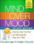 Mind Over Mood, Second Edition