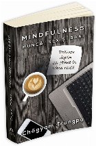 Mindfulness: Munca sex bani Traieste