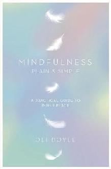 Mindfulness Plain & Simple