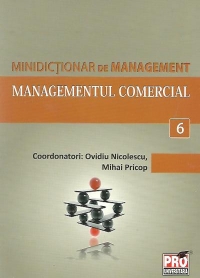 Minidictionar de management (6) - Managementul comercial