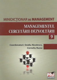 Minidictionar de management (9) - Managementul cercetarii-dezvoltarii