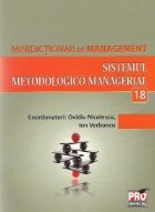 Minidictionar management (18) Sistemul metodologico