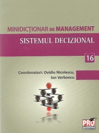 Minidictionar de management (16) - Sistemul decizional