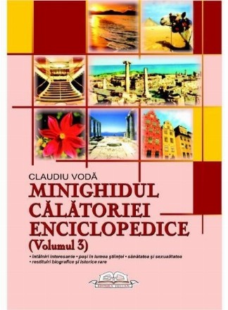 Minighidul calatoriei enciclopedice, volumul 3