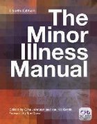 Minor Illness Manual 4th Edition