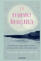 minte liniştită învăţături budiste pentru