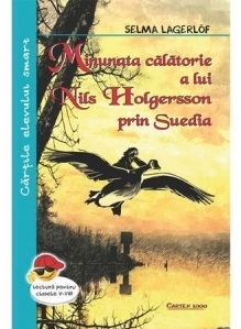 Minunata calatorie a lui Nils Holgersson prin Suedia (editie 2019)