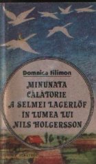 Minunata calatorie Selmei Lagerlof lumea