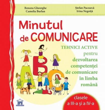 Minutul de comunicare - Clasele III-IV