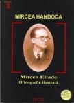 Mircea Eliade - O biografie ilustrata