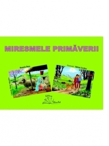 Miresmele primaverii. Set de 10 planse educative