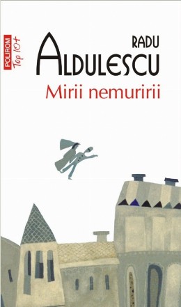 Mirii nemuririi (ediţie de buzunar)