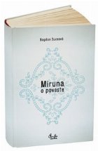 Miruna, o poveste