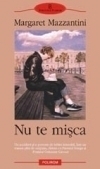 Nu te misca