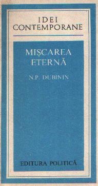 Miscarea eterna - Eroul cartii mele: Genetica