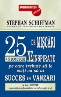 25 de miscari neinspirate + 5 bonusuri pe care trebuie sa le eviti ca sa ai succes in vanzari