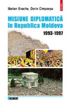 Misiune diplomatica in Moldova 1993-1997